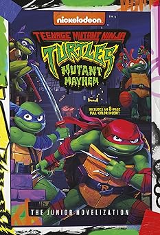 teenage mutant ninja turtles mutant mayhem the junior novelization 1st edition david lewman 0593647114,
