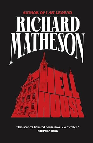 hell house a novel 1st edition richard matheson 1250883520, 978-1250883520