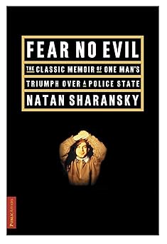 fear no evil 1st edition natan sharansky 1891620029, 978-1891620027