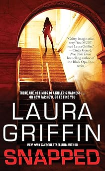 snapped 1st edition laura griffin 1451617364, 978-1451617368