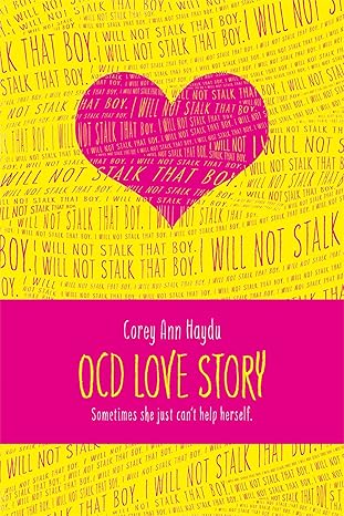 ocd love story 1st edition corey ann haydu 1442457333, 978-1442457331