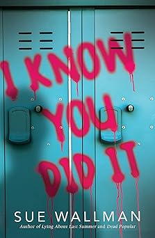 i know you did it 1st edition sue wallman 0702302708, 978-0702302701