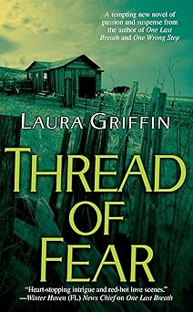 thread of fear 1st edition laura griffin 1416570632, 978-1416570639