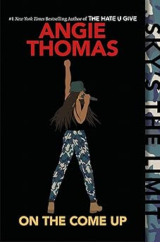 on the come up 1st edition angie thomas 0062498584, 978-0062498588