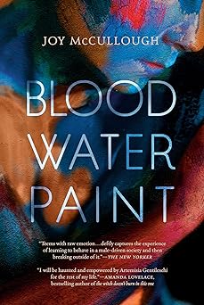 blood water paint 1st edition joy mccullough 073523213x, 978-0735232136