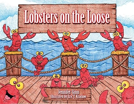 lobsters on the loose 1st edition jennifer ginn ,eric t krackow 0764357026, 978-0764357022