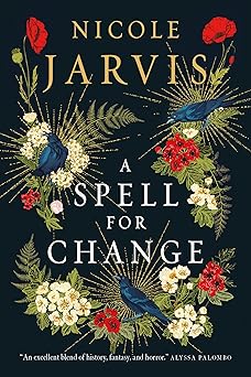 a spell for change 1st edition nicole jarvis 1835410944, 978-1835410943