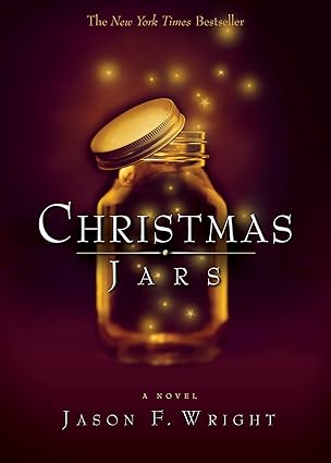 christmas jars 1st edition jason f wright 1590384814, 978-1590384817