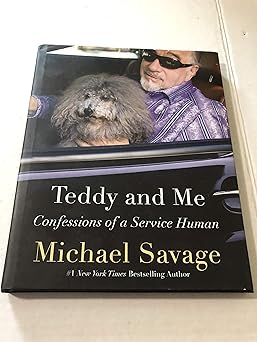 teddy and me confessions of a service human 1st edition michael savage 1455536121, 978-1455536122