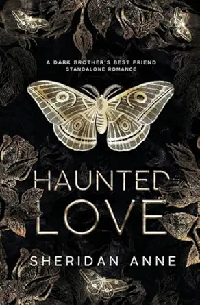haunted love 1st edition sheridan anne 1925958868, 978-1925958867