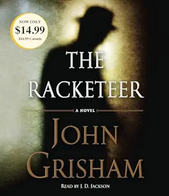 the racketeer 1st edition john grisham ,jd jackson 0804148937, 978-0804148931