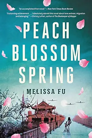 peach blossom spring a novel 1st edition melissa fu 0316286877, 978-0316286879