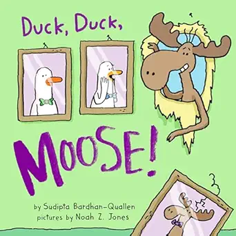 duck duck moose 1st edition sudipta bardhan quallen ,noah z jones 1368054854, 978-1368054850