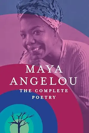 the complete poetry 1st edition maya angelou 0812997875, 978-0812997873