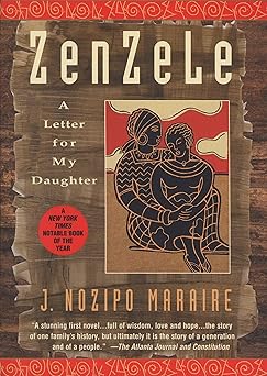 zenzele a letter for my daughter 1st edition j nozipo maraire 0385318227, 978-0385318228