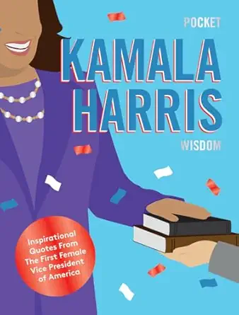 pocket kamala harris wisdom inspirational quotes from the presidential trail 1st edition hardie hardie grant