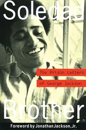 soledad brother the prison letters of george jackson 1st edition george jackson ,jean genet ,jonathan jackson