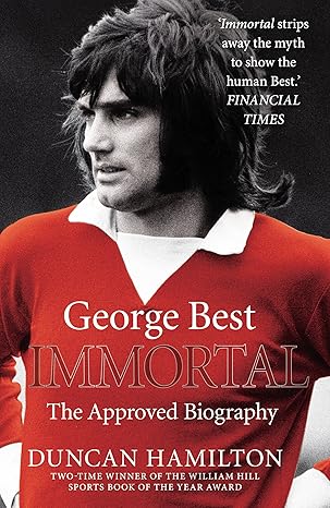 immortal 1st edition duncan hamilton 0099558580, 978-0099558583