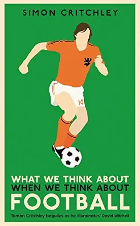 what we think about when we think about 1st edition simon critchley 1781259224, 978-1781259221