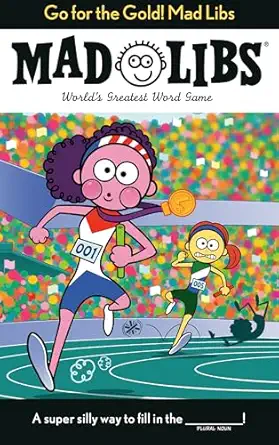 go for the gold mad libs worlds greatest word game about the olympics 1st edition galia abramson ,mad libs