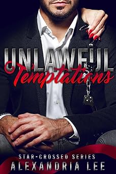 unlawful temptations 1st edition alexandria lee 1088203868, 978-1088203866