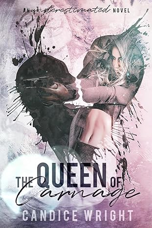 the queen of carnage 1st edition candice wright 1693190788, 978-1693190780