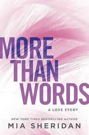 more than words a love story 1st edition mia sheridan 1538727390, 978-1538727393