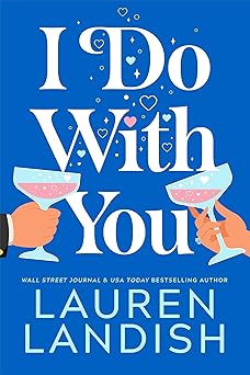 i do with you 1st edition lauren landish 1662524501, 978-1662524509