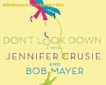 dont look down 1st edition jennifer crusie ,bob mayer 0312348126, 978-0312348120