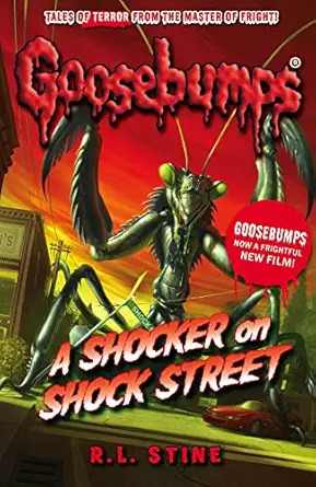 goosebumps a shocker on shock street 1st edition r l stine 1407157280, 978-1407157283