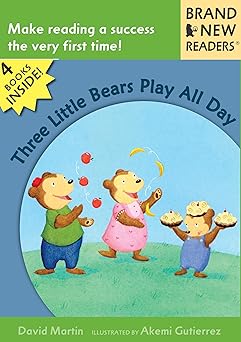 three little bears play all day brand new readers 1st edition david martin ,akemi gutierrez 0763642304,