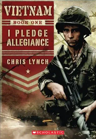 vietnam i pledge allegiance 1st edition chris lynch 0545270308, 978-0545270304