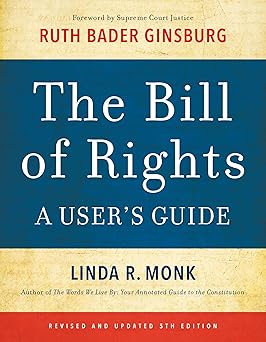 the bill of rights a users guide 1st edition linda r monk ,justice ruth bader ginsburg 031641560x,