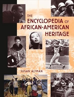 the encyclopedia of african american heritage 1st edition susan altman 0816032890, 978-0816032891