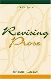 revising prose 1st edition richard a lanham 0205309453, 978-0205309450