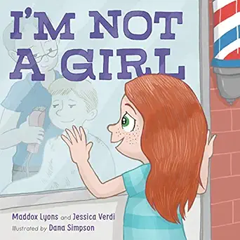 im not a girl a transgender story 1st edition maddox lyons ,jessica verdi ,dana simpson 0374310688,