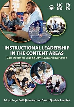 instructional leadership in the content areas case studies for leading curriculum and instruction 1st edition