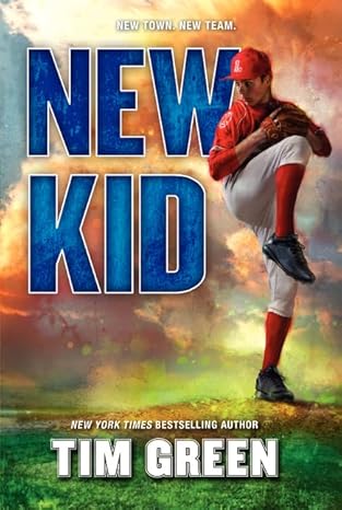 new kid 1st edition tim green 006220873x, 978-0062208736