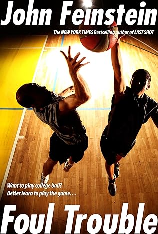 foul trouble 1st edition john feinstein 0375871691, 978-0375871696