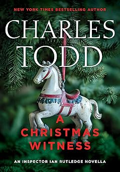 christmas witness cl 1st edition charles todd 1613166893, 978-1613166895