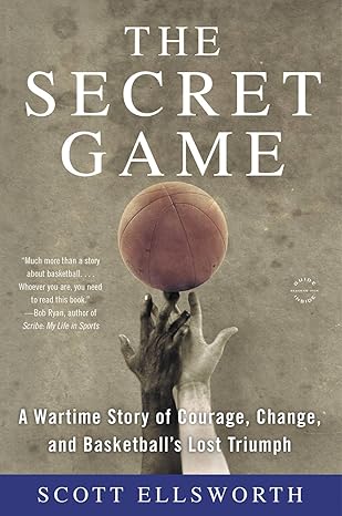the secret game 1st edition scott ellsworth 0316244627, 978-0316244626