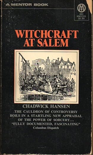 witchcraft at salem 1st edition chadwick hansen 0807611379, 978-0807611371