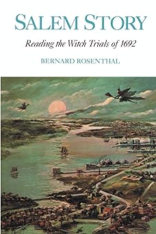 salem story reading the witch trials of 1692 1st edition bernard rosenthal 0521558204, 978-0521558204