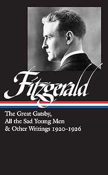 f scott fitzgerald the great gatsby all the sad young men and other writings 1920a 26 1st edition f scott