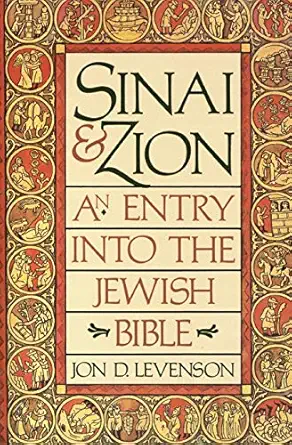 sinai and zion 1st edition jon d levenson 006254828x, 978-0062548283
