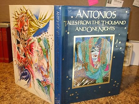 antonios tales from the thousand and one nights 1st edition antonio lopez 0941434737, 978-0941434737