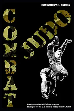 combat judo 1st edition robert carlin 1093389761, 978-1093389760