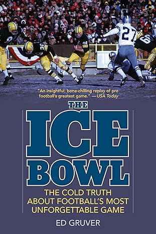 ice bowl 1st edition ed gruver 1493058215, 978-1493058211