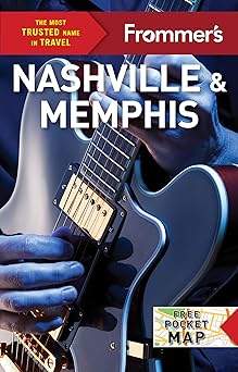 frommers nashville and memphis 1st edition ashley brantley 1628875933, 978-1628875935