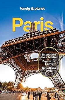 lonely planet paris detailed itineraries travel like a local insider tips covers eiffel tower champs a lysaes